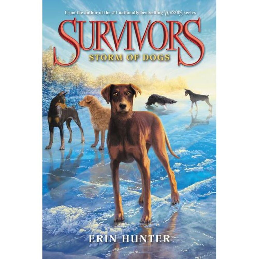 Survivors #6: Storm of Dogs -- Erin Hunter